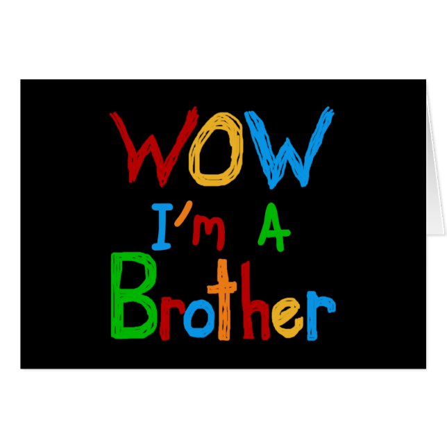 WOW I bin ein Bruder T - Shirt und GIfts (Vorderseite (Horizontal))