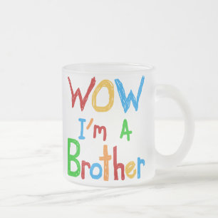 WOW I bin ein Bruder T - Shirt und GIfts Mattglastasse