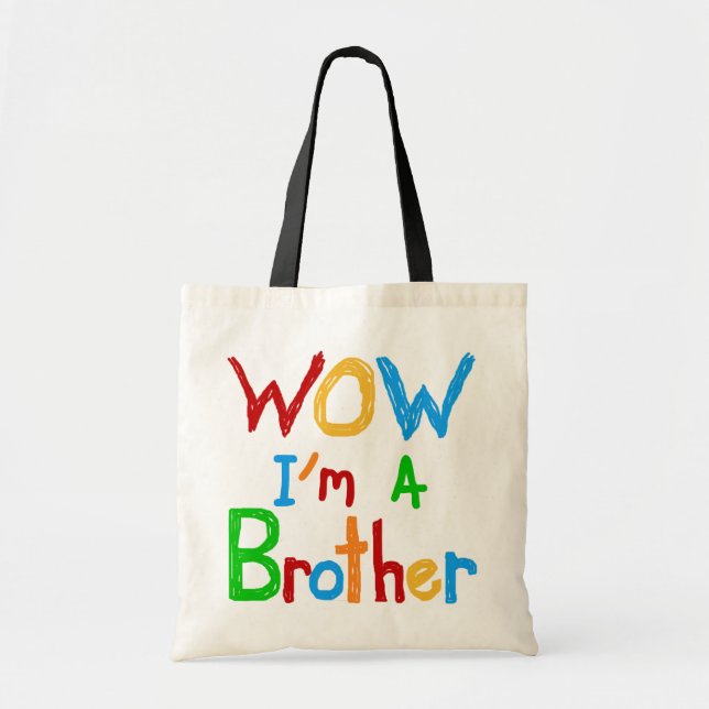 WOW I bin ein Bruder T - Shirt und GIfts Tragetasche (Vorne)