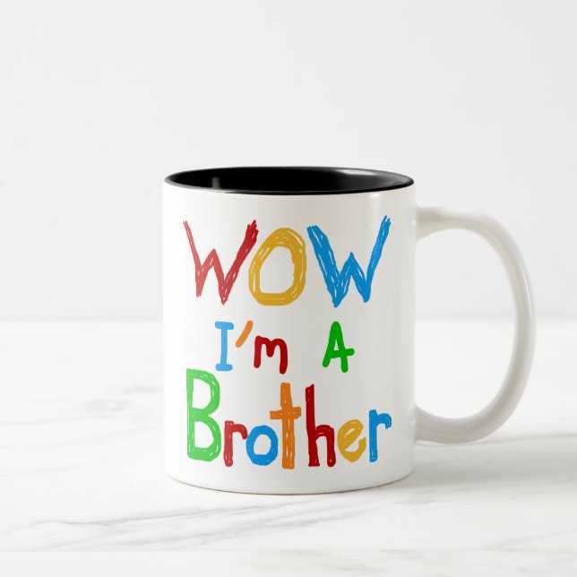 WOW I bin ein Bruder T - Shirt und GIfts Zweifarbige Tasse (Rechts)