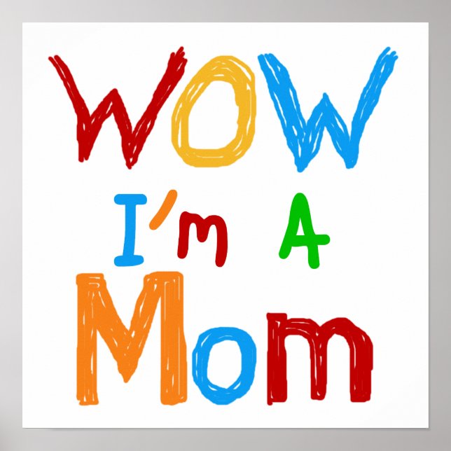 WOW I bin eine Mama T - Shirt und GIfts Poster (Vorne)