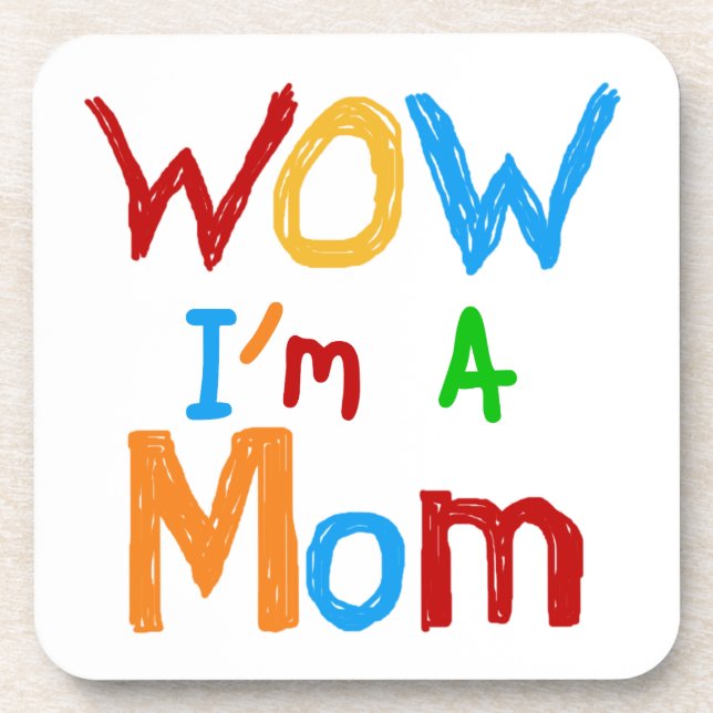 WOW I bin eine Mama T - Shirt und GIfts Untersetzer (Vorderseite)