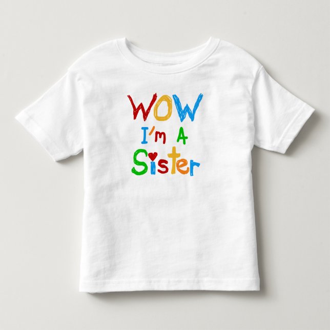 WOW I bin eine Schwester T - Shirt und GIfts (Vorderseite)