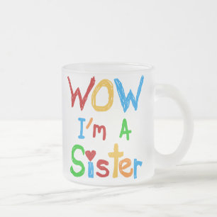 WOW I bin eine Schwester T - Shirt und GIfts Mattglastasse