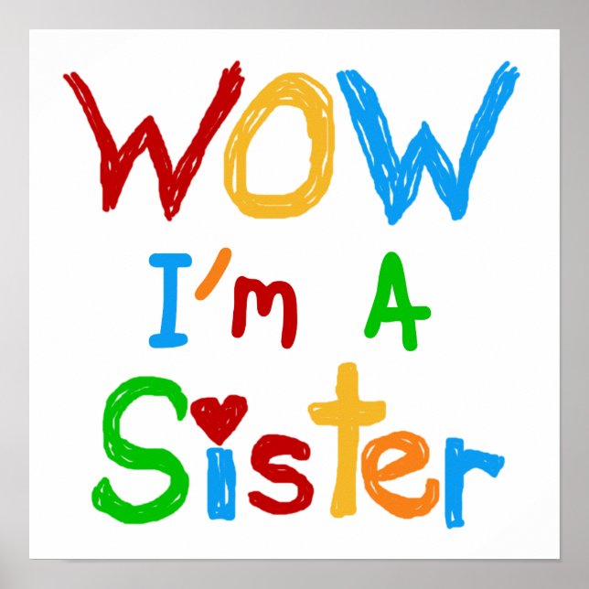 WOW I bin eine Schwester T - Shirt und GIfts Poster (Vorne)
