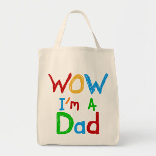 WOW I bin Vater T - Shirt und GIfts Tragetasche