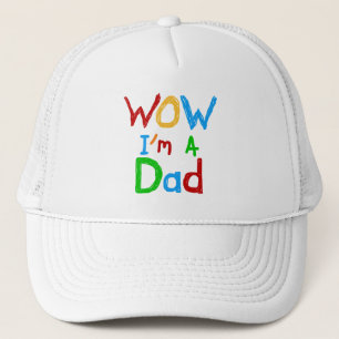WOW I bin Vater T - Shirt und GIfts Truckerkappe