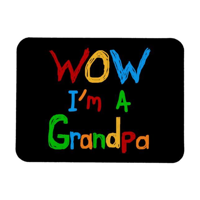 WOW Ich bin ein Großvater T - Shirt und Geschenke Magnet (Horizontal)