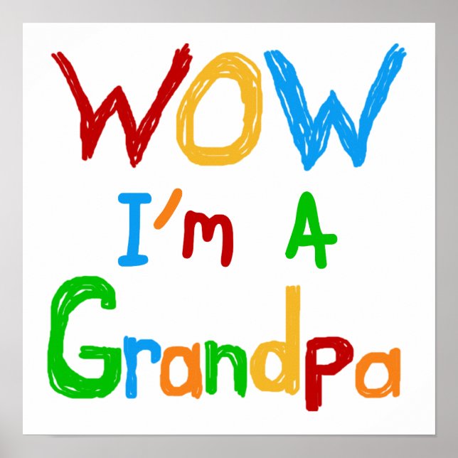WOW Ich bin ein Großvater T - Shirt und Geschenke Poster (Vorne)