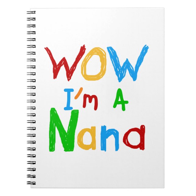 WOW ich bin ein Nana-Shirts und Geschenke Notizblock (Vorderseite)