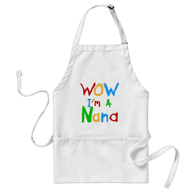 WOW ich bin ein Nana-Shirts und Geschenke Schürze (Vorne)
