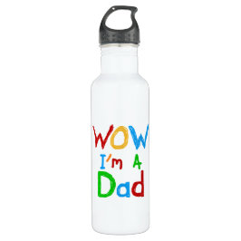 WOW Ich bin ein Vater T - Shirt und Trinkflasche