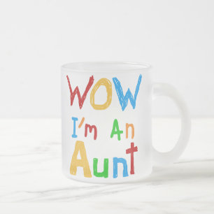 WOW Ich bin eine Tante T Shirts und Geschenke Mattglastasse
