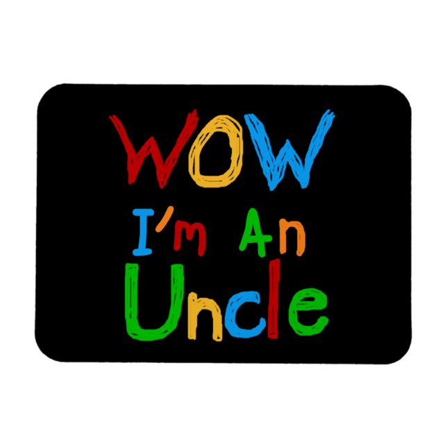 WOW Ich bin Onkel-T - Shirt und GIfts Magnet (Horizontal)