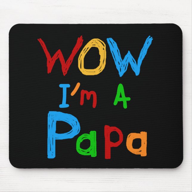 Wow ich bin Papa Tshirts und GIfts Mousepad (Vorne)