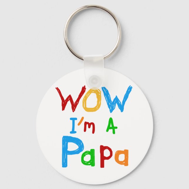 Wow ich bin Papa Tshirts und GIfts Schlüsselanhänger (Vorderseite)