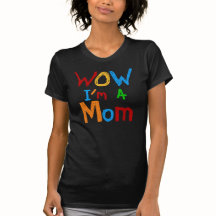 WOW Je suis une maman T-shirts et GIfts
