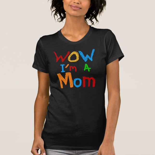 WOW Je suis une maman T-shirts et GIfts (Devant)
