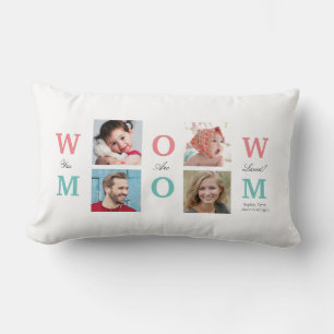 "Wow Mama" Sie lieben, Ihre 4 Fotos personalisiere Lendenkissen