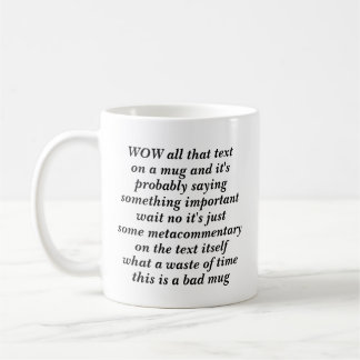 wow spricht diese Tasse selbst und es ist schlecht