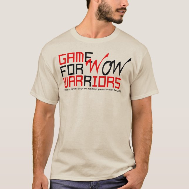 wow zu Ihrem Spielleben T-Shirt (Vorderseite)
