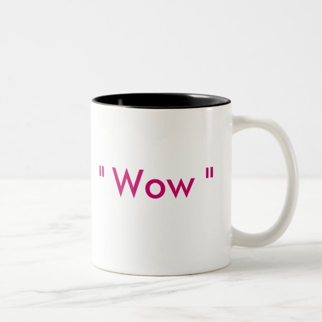 "Wow " Zweifarbige Tasse (Rechts)