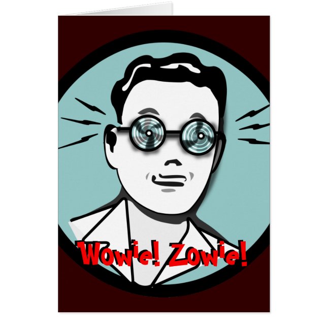 "Wowie! Zowie!" Röntgenstrahl-Karte (Vorne)