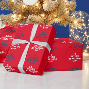 Wrapping Paper möchte ich lieber Golf spielen Geschenkpapier