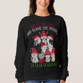 Wreck the Tree Schuld die Doggien von La Funny Bl Sweatshirt