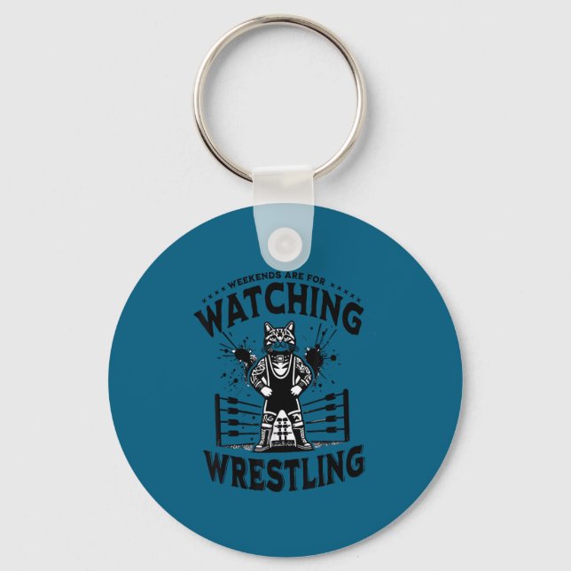 Wrestling Cat Funny Weekends Watching For Men Wome Schlüsselanhänger (Vorderseite)