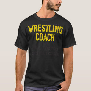 Wrestling Coach Definition Sports Trainer Instrume T-Shirt