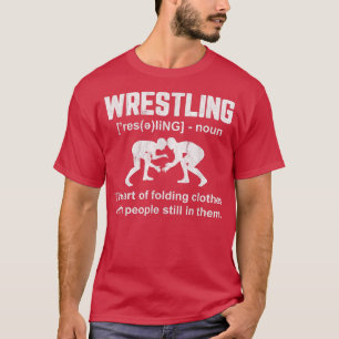Wrestling Definition Vintager Wrestling Wrestle Me T-Shirt