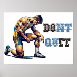 Wrestling - DOnt quIT Poster