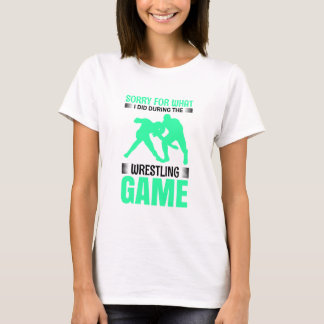 Wrestling Game Apology T-Shirt