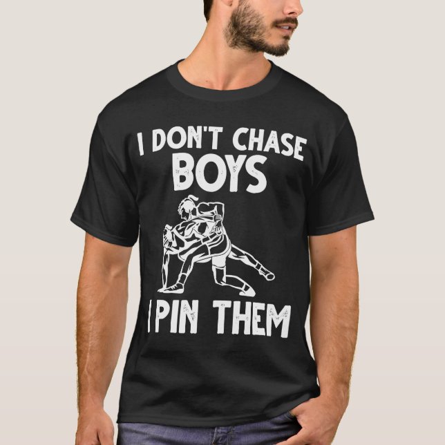 Wrestling, ich jage keine Jungs, ich Button sie Wr T-Shirt (Vorderseite)