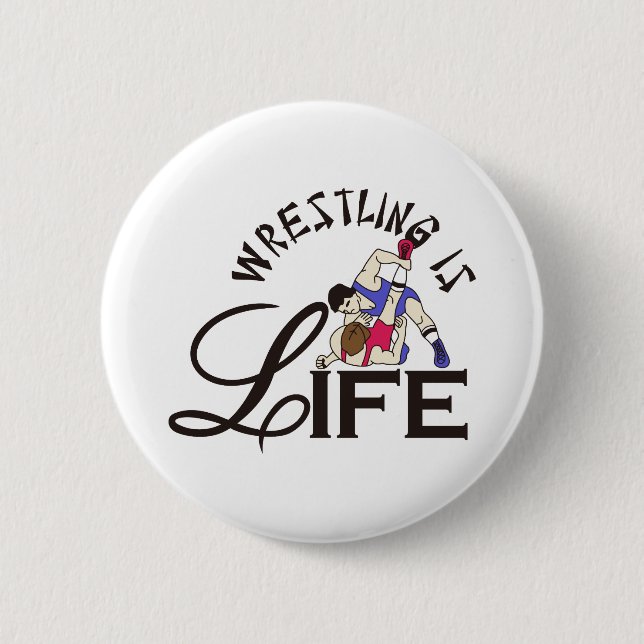 Wrestling ist Leben Button (Vorderseite)