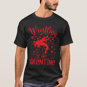 Wrestling ist mein Valentinin-Rotes Liebe Herzchen T-Shirt