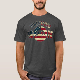 Wrestling Mom Fan Team Gifts for Moms of  Flag T-Shirt