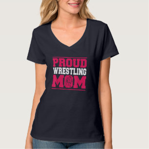 Wrestling Proud Mama Wrestle Wrestler Muttertag T-Shirt