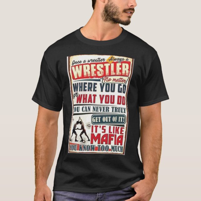 Wrestling Sprichwort T-Shirt (Vorderseite)