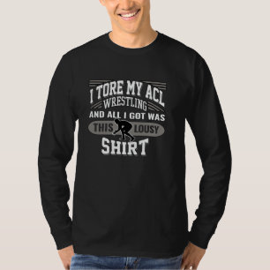 Wrestling Torn ACL Knieverletzung Design für Männe T-Shirt