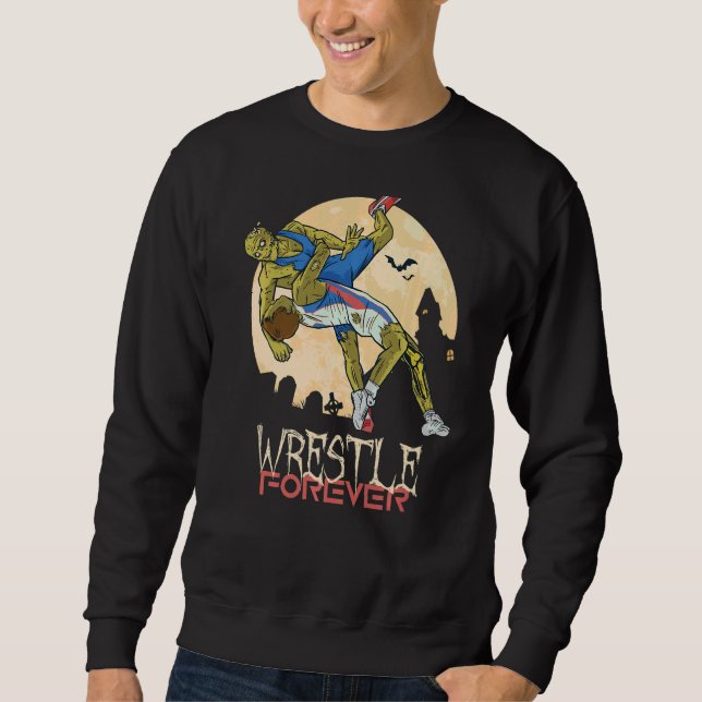 Wrestling Wrestle Forever Sweatshirt (Vorderseite)