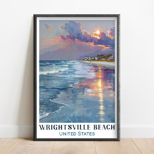 Wrightsville Beach Kunst - Wrightsville Kunst - Wr Poster