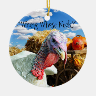 "Wring wessen Neck?" Erntedank Holiday Keramik Ornament