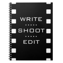 Write, Shoot, Edit - Film Notebook