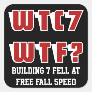 WTC 7 WTF auf schwarz Quadratischer Aufkleber