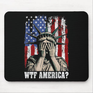 Wtf America Anti-Trump-Statue der Freiheit USA Fla Mousepad