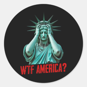 Wtf Amerika Statue der Freiheit Anti-Trump Politis Runder Aufkleber