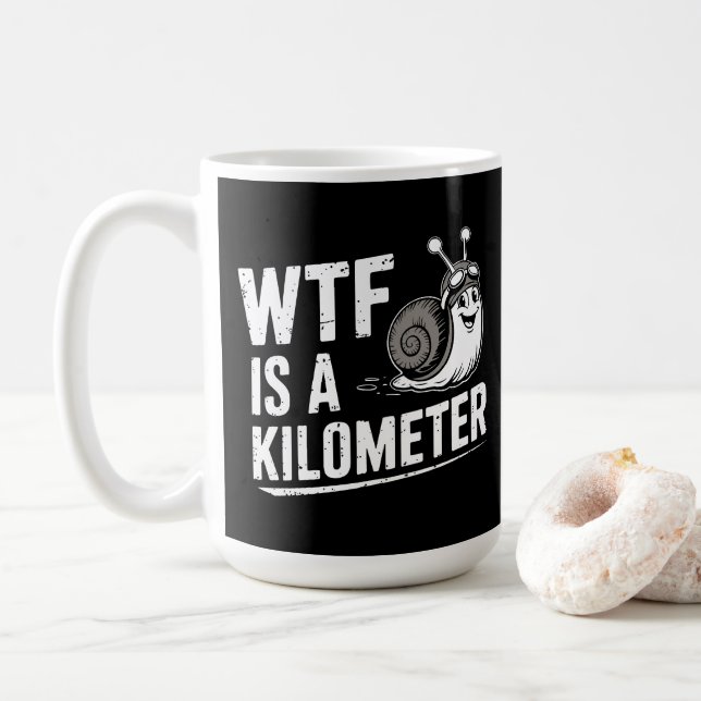 WTF ist ein Kilometer Kaffeetasse (Mit Donut)