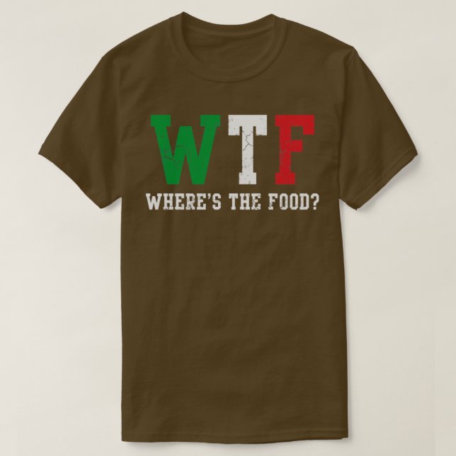 WTF Italienische Wheres The Food Italia T-Shirt (Design vorne)